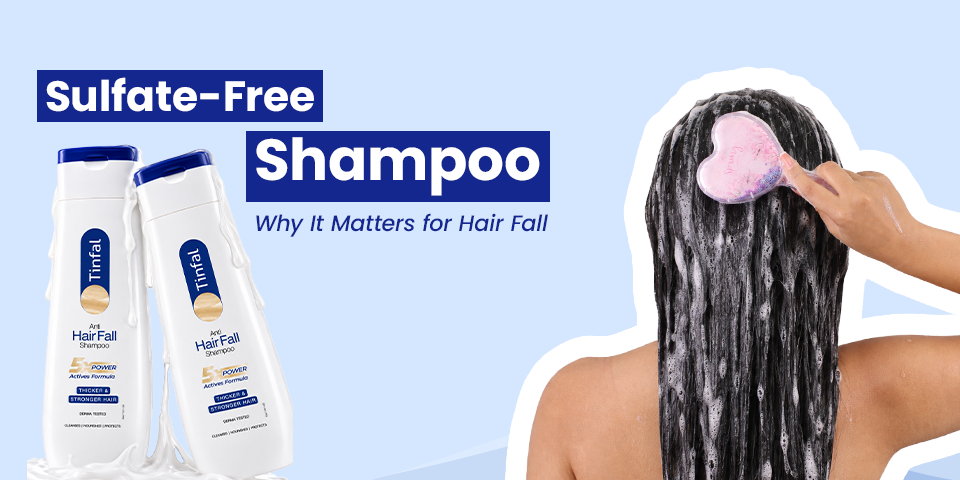 sulfate-free shampoo why it matters for hair fall